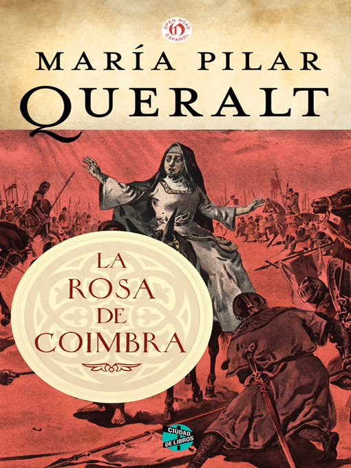 Title details for rosa de Coimbra by María Pilar Queralt - Available